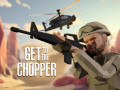 Ігри Get To The Chopper